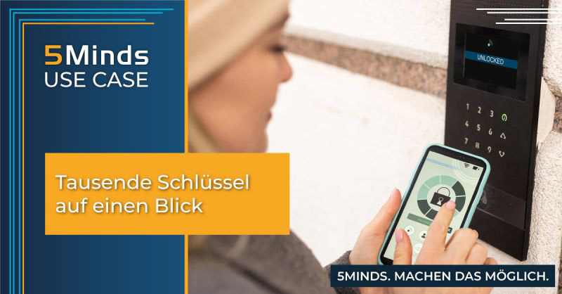 2024-03-07 5Minds entwickelt App für Tausende Schlüssel
